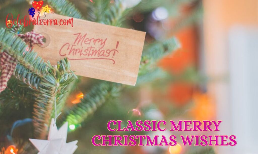 Classic Merry Christmas Wishes
