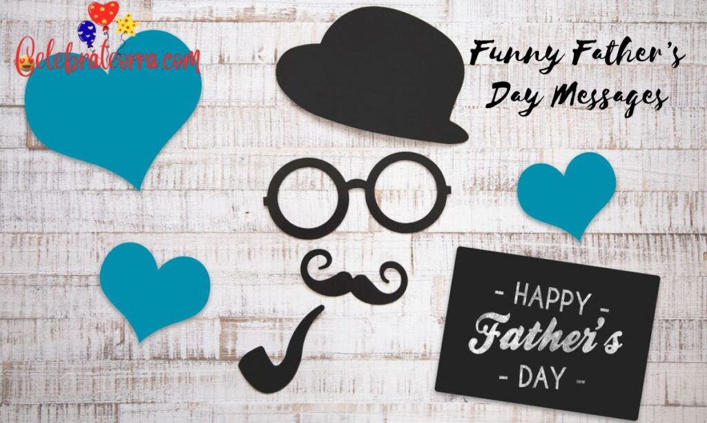 Funny Father’s Day Messages