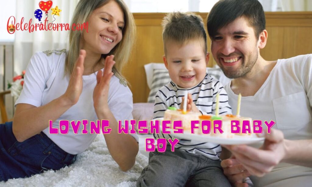 Loving Wishes for Baby Boy