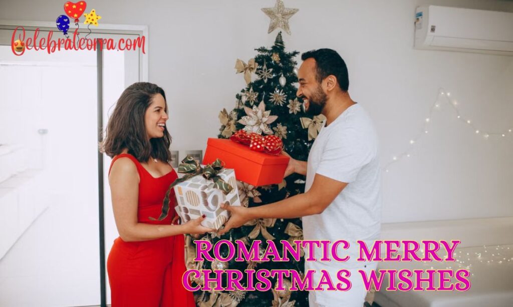 Romantic Merry Christmas Wishes