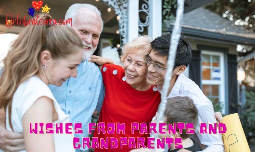 Wishes from Parents and Grandparents