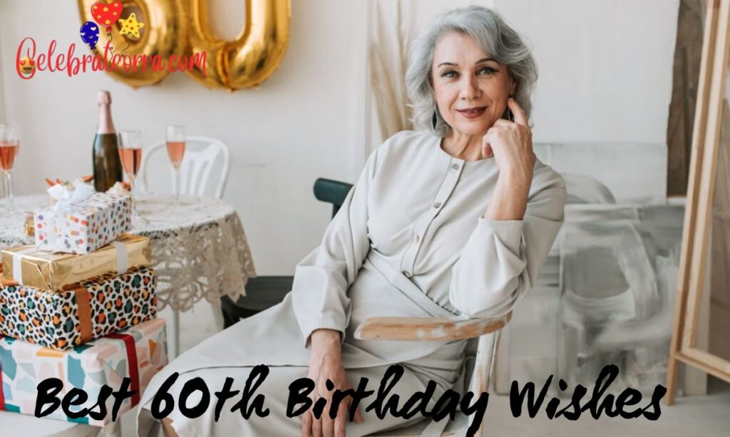 Best 60th Birthday Wishes