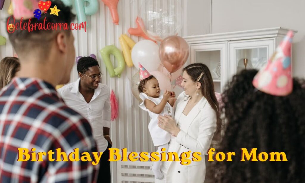 Birthday Blessings for Mom