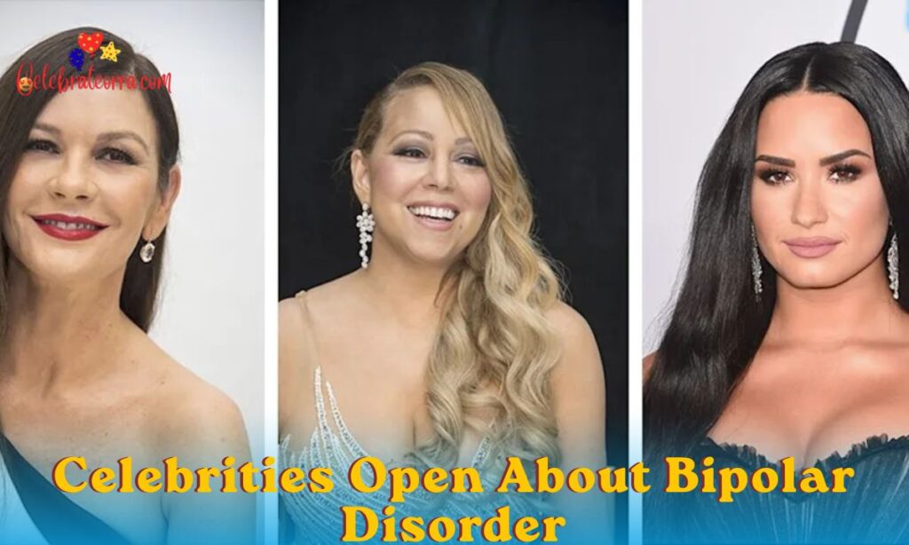 Celebrities Open About Bipolar Disorder