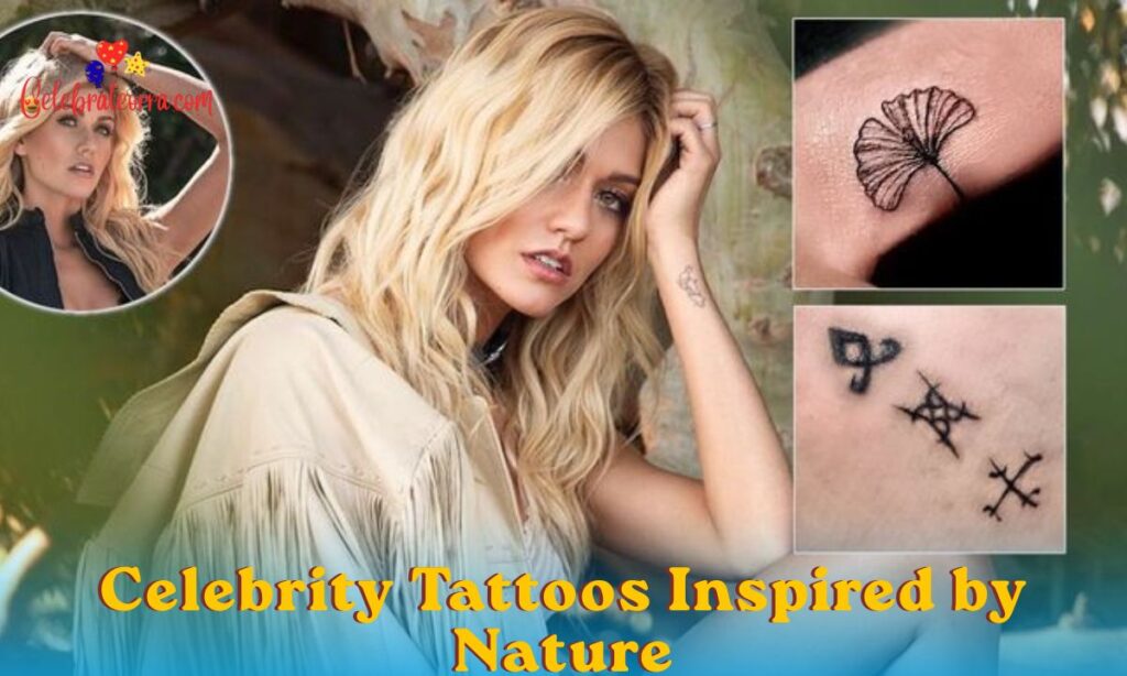 Celebrity Tattoos Inspired by Nature