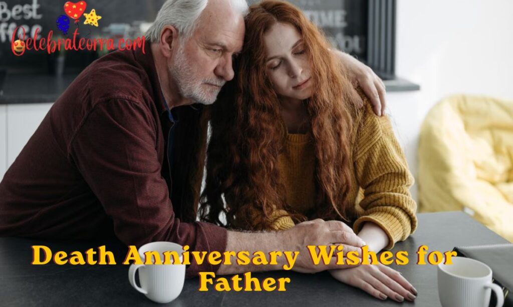 Death Anniversary Wishes for Father