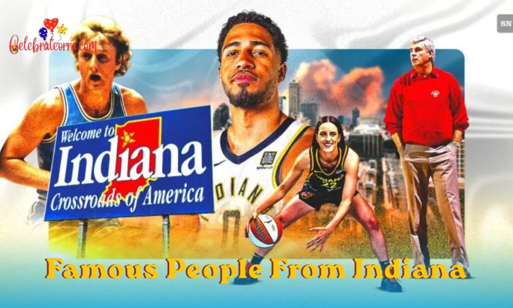 Famous People From Indiana