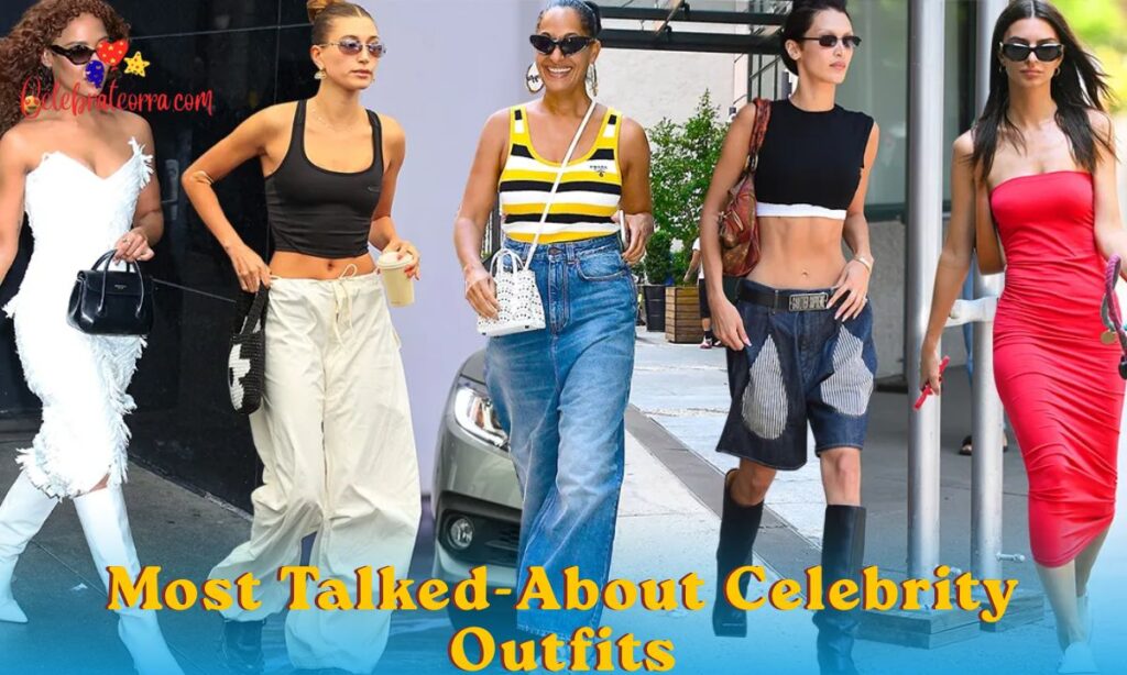 Most Talked-About Celebrity Outfits