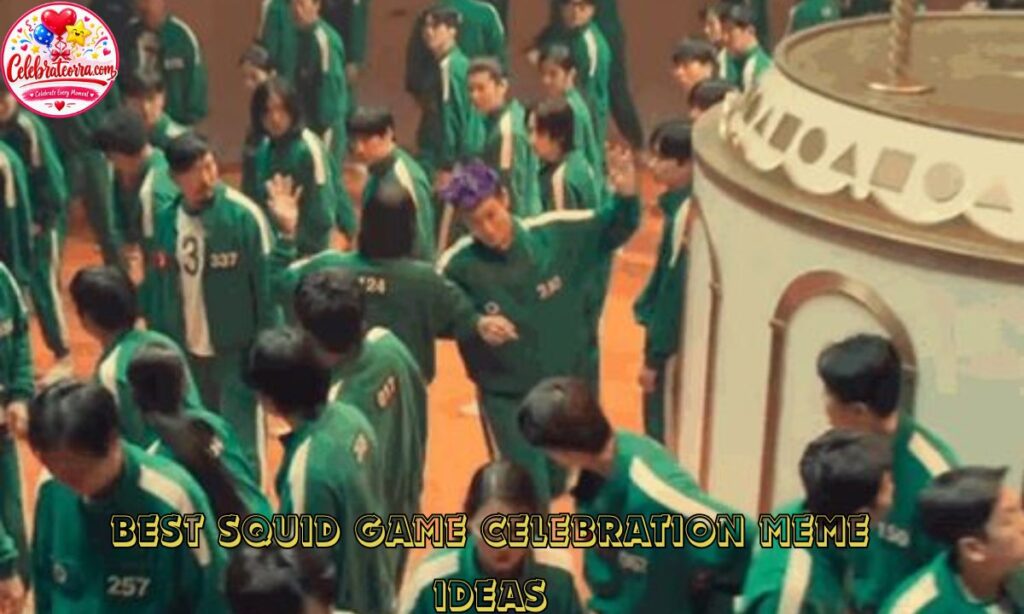 Best Squid Game Celebration Meme Ideas