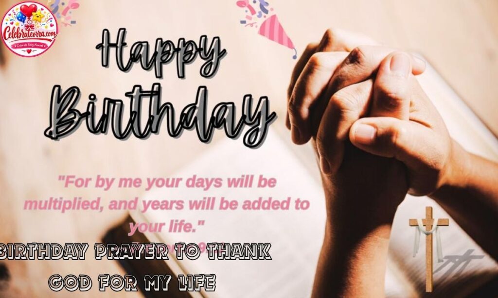 Birthday Prayer to Thank God for My Life