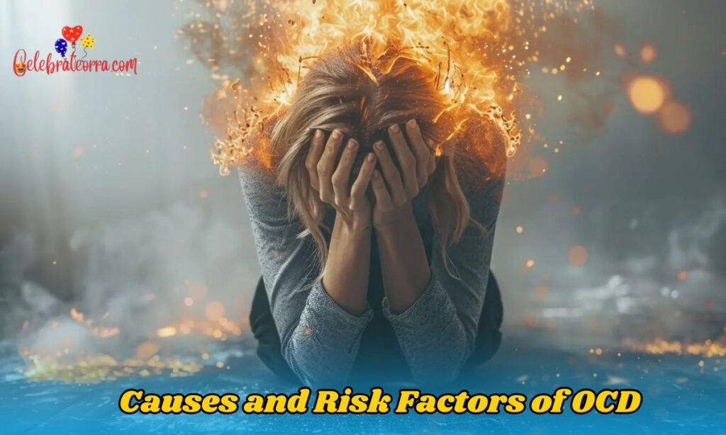 Causes and Risk Factors of OCD