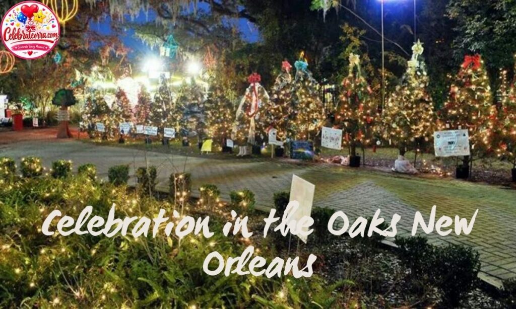 Celebration in the Oaks New Orleans