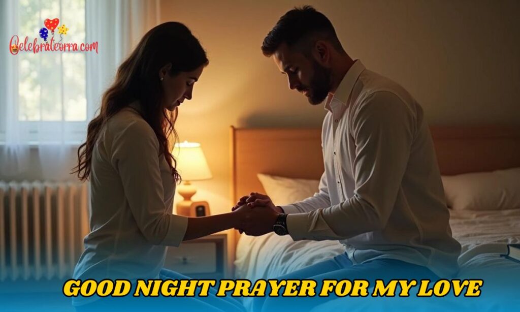 Good Night Prayer for My Love