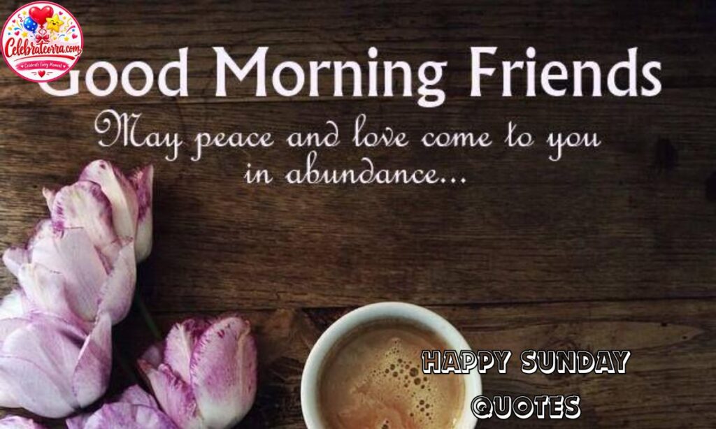 Happy Sunday Quotes