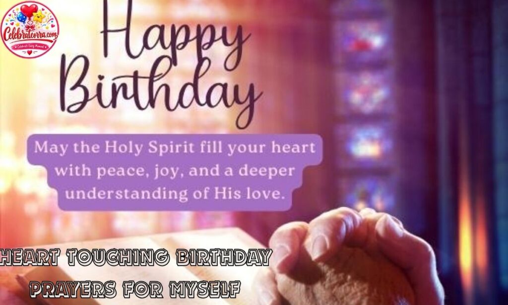 Heart Touching Birthday Prayers for Myself