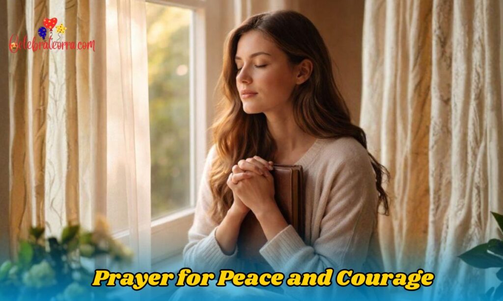 Prayer for Peace and Courage