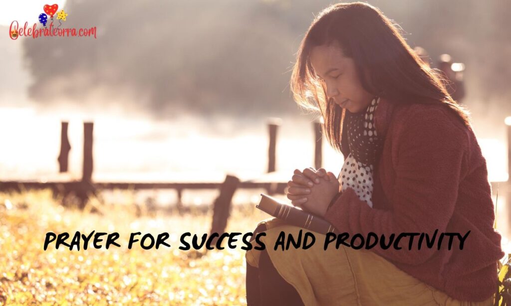 Prayer for Success and Productivity