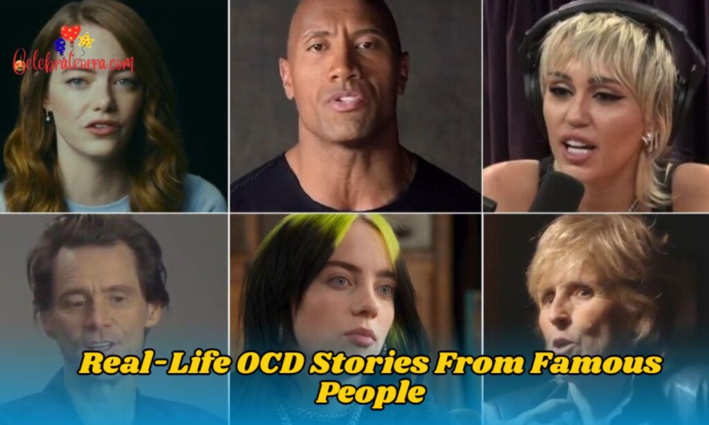Real-Life OCD Stories From Famous People
