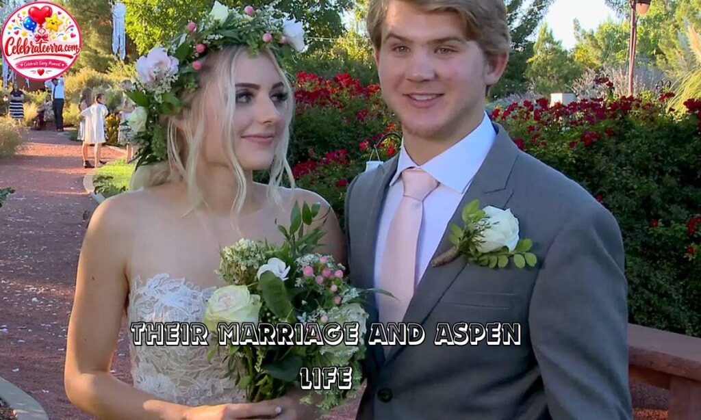 Their Marriage and Aspen Life