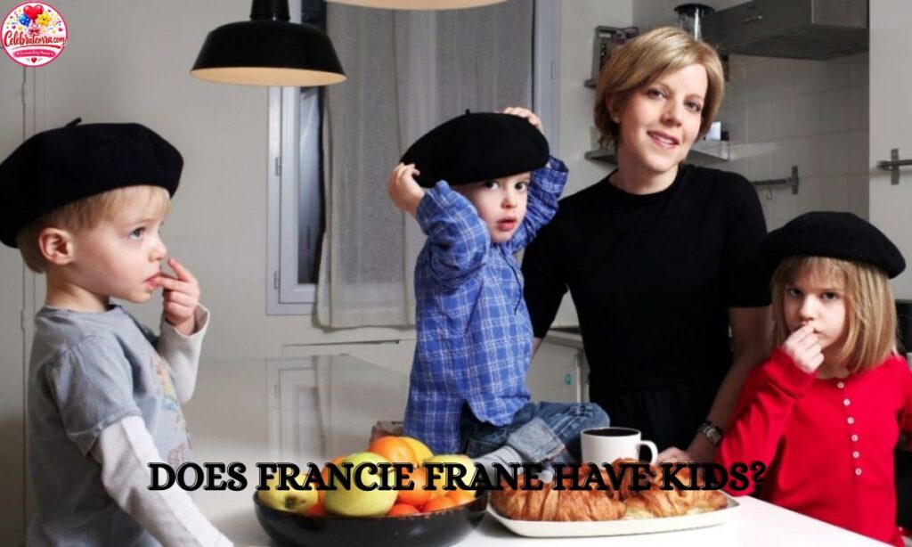 Does Francie Frane Have Kids