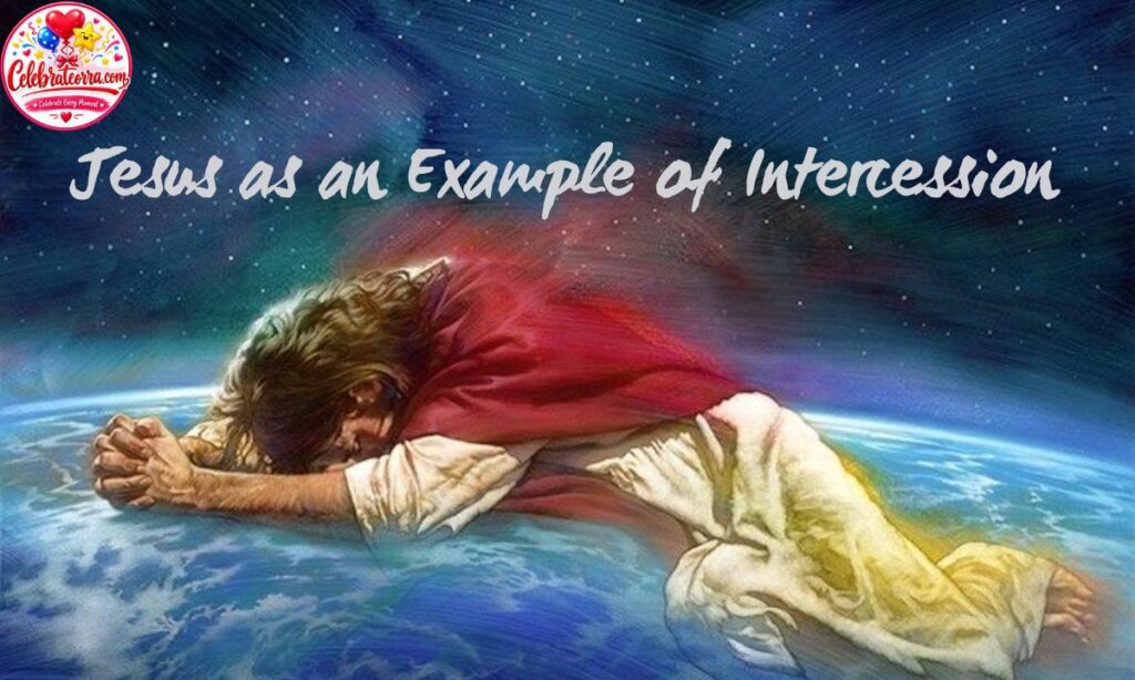 Jesus as an Example of Intercession