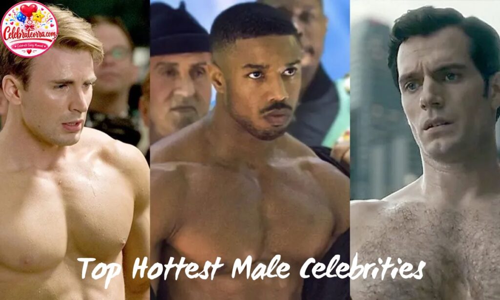 Top Hottest Male Celebrities