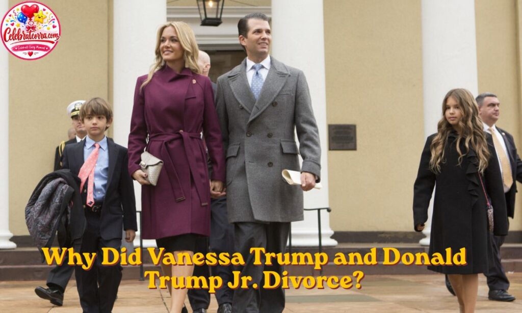 Why Did Vanessa Trump and Donald Trump Jr. Divorce