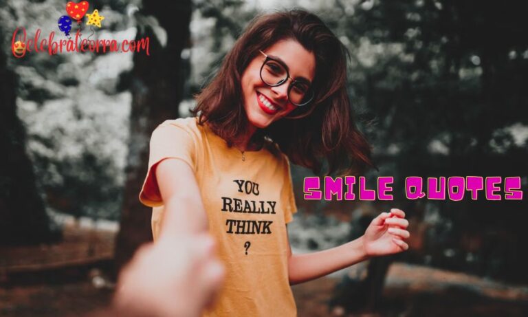 199 Smile Quotes to Spread Happiness and Positivity