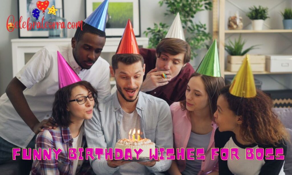 Funny Birthday Wishes for Boss: Professional & Hilarious Messages