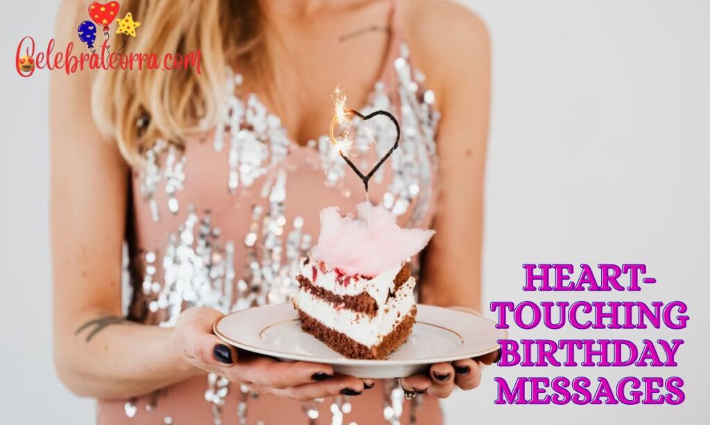 Heart-Touching Birthday Messages