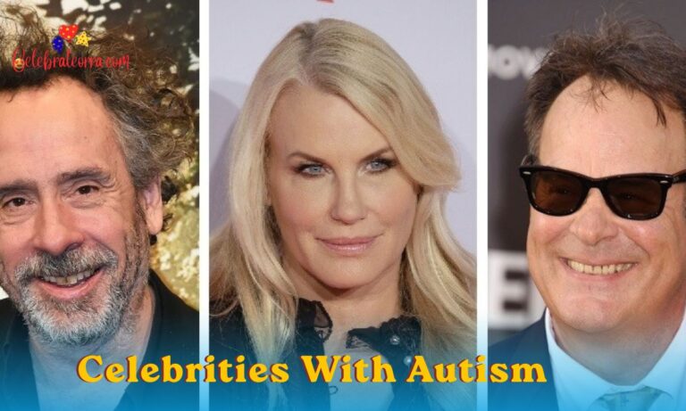 Celebrities With Autism: Famous People on the Autism Spectrum