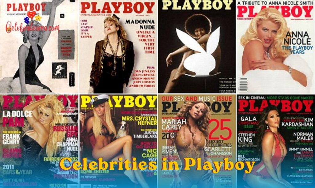 Celebrities in Playboy: Iconic Covers & Famous Faces