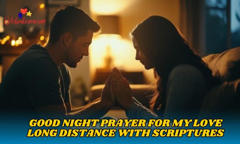 Good Night Prayer for My Love Long Distance With Scriptures