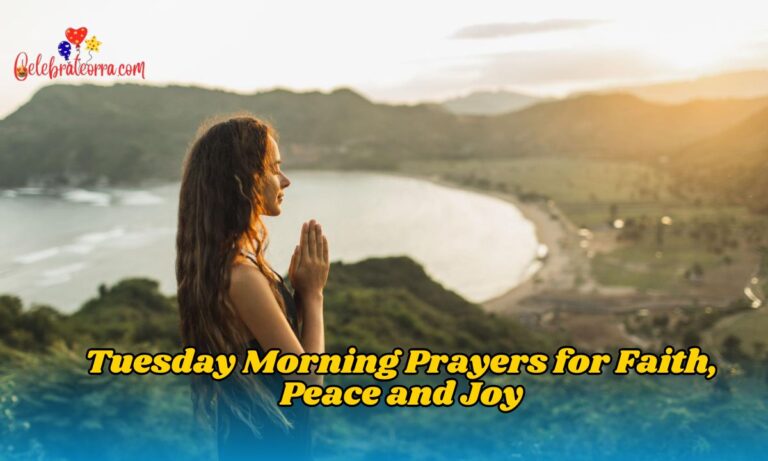 Tuesday Morning Prayers for Faith, Peace and Joy