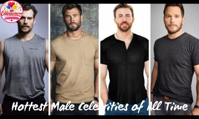 Hottest Male Celebrities of All Time